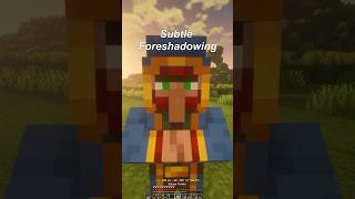 Subtle Foreshadowing #minecraft #minecraftmemes #memes #minecraftshorts #shorts