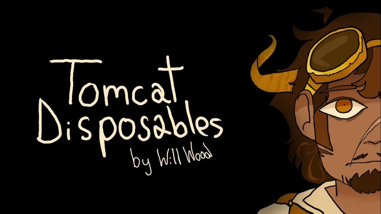 Tomcat Disposables Will Wood [ Lyric Video ] YouTube