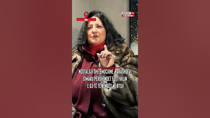 Nostalgji dhe emocione, Parashqevi Simaku përshëndet Festivalin e 63-të të këngës në RTSH