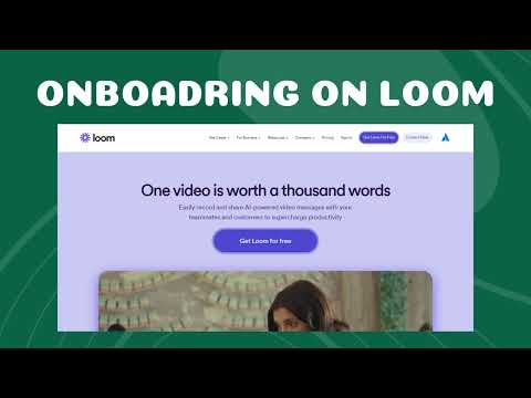 Onboarding on Loom