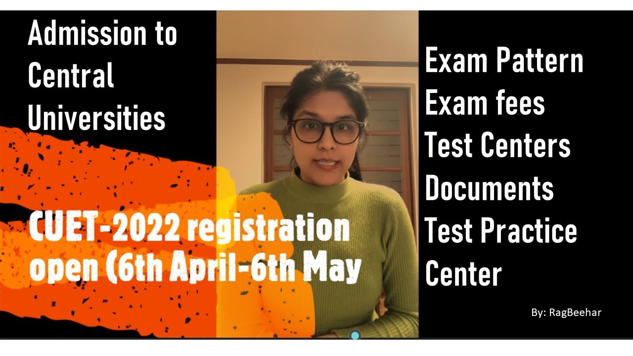 Important facts of CUET-2022 Application || Documents || Exam Center & Fees || Test Practice Center
