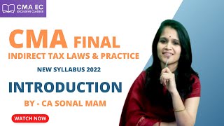 CMA Final IDT Paper 19 Introduction By CA Sonal Mam || New Syllabus 2022