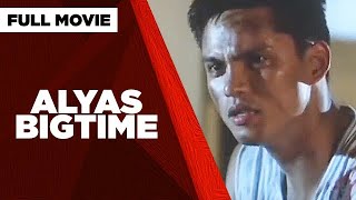 ALYAS BIGTIME: Zoren Legaspi, Ana Capri, Via Veloso & Brandon Ramirez  |  Full Movie