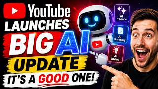 YouTube Launches BIG AI Update & It's a Good One!