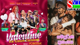 සම්පුර්ණ ප්‍රසංගය | Point Five | Valentine ICE Cream Carnival 2023 | Galle Face