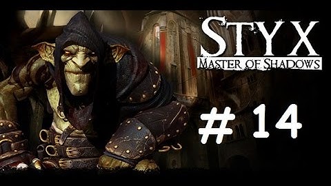 Styx Master of Shadows Part 13 The Architect Viaduct