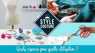 Comment Choisir Ses Ciseaux De Couture ? Style Couture