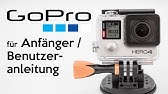 GoPro Hero 3 Silver Edition erste Schritte einfach und schnell erklärt,  Einstellungen - YouTube