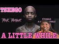 TSHEGO - A LITTLE WHILE (OFFICIAL AUDIO) | REACTION