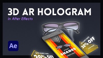 3D Augmented Reality Hologram in After Effects