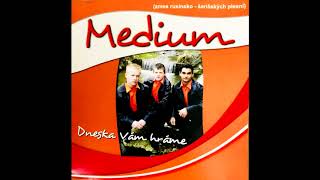 Video thumbnail of "MEDIUM CD 1 -  Teper ja ša"