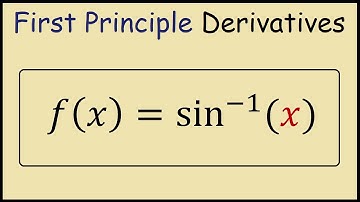 Derivative of arcsin(x) from First Principles