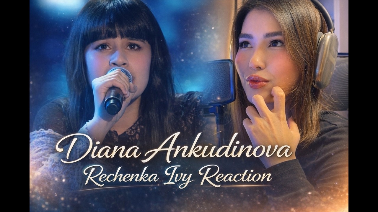 DIANA ANKUDINOVA — «Rechenka» | РЕАКЦИЯ НА МУРАШКИ И МАГИЮ ГОЛОСА 😱✨