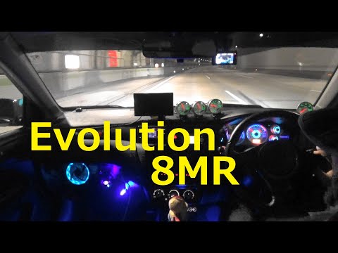LANCER Evolution 8MR ランエボ トンネル内で気持ちよくなって気が付けばレブリミット