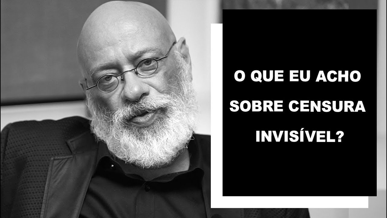 filosofia de la ciencia O que eu acho sobre censura invisível? - Luiz Felipe Pondé