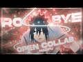 Rockabye  naruto  open collab editamv closed