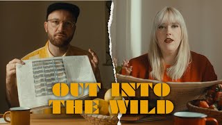 No King. No Crown. & Broken Forest – Out Into The Wild (Official Video)