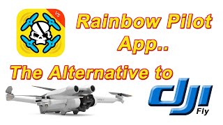 DJI Fly vs Rainbow Pilot - The Alternative Flight Controller. 👍😱☕ screenshot 4