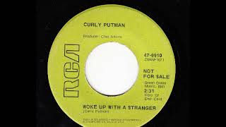 Curly Putman - Woke Up With A Stranger