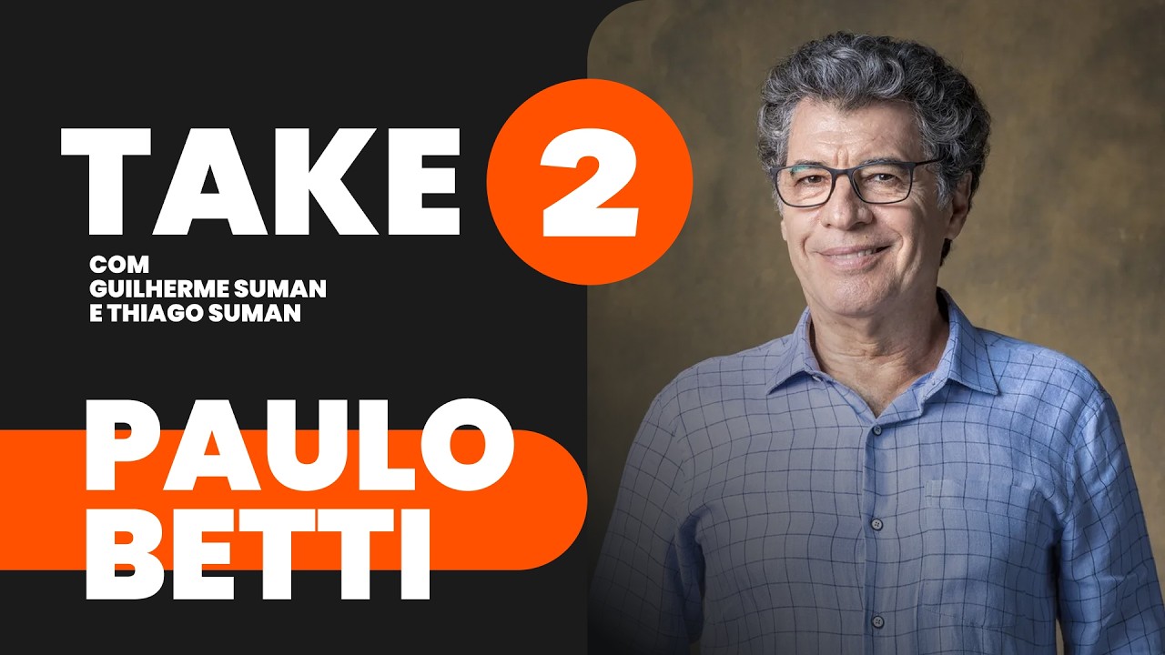 TAKE 2 - ENTREVISTA COM PAULO BETTI