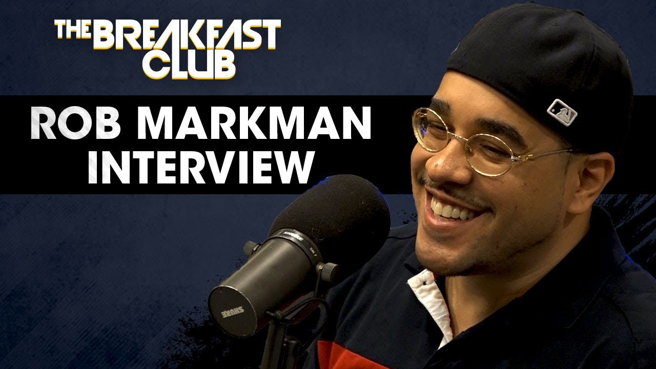 Rob Markman Talks Hip-Hop Journalism And Releasing His First EP As A ...