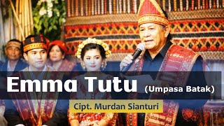 EMMA TUTU - Cipt. Murdan Sianturi