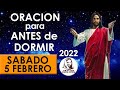 Oracion para ANTES de DORMIR SABADO 5 de Febrero del 2022