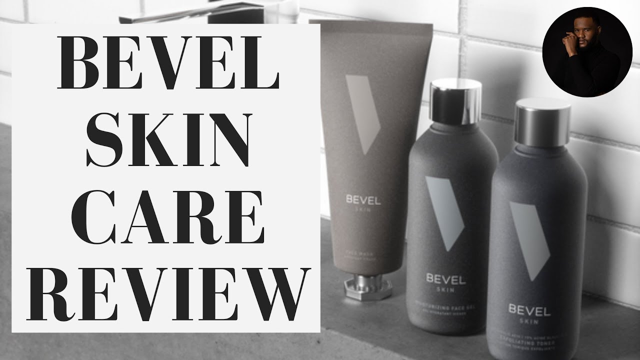 Skin Care Review 3 Easy Skin Care Steps And Morning Routine Bevel