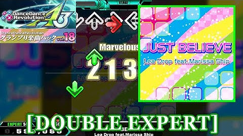 【DDR A3/GP】 JUST BELIEVE / Lea Drop feat.Marissa Ship [DOUBLE EXPERT] 譜面確認+Clap