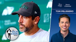 NFL Insider Tom Pelissero on Timeline for an Aaron Rodgers Decision | The Rich Eisen Show