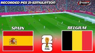 LIVE🔴SPAIN vs BELGIUM | FIFA World Cup 2026 | PES 21 Pre-Recorded Simulation Gameplay