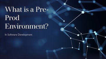 What is Pre-Prod or Stagging Environment in Software Development?