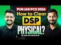 Punjab PCS 2026 | How to clear DSP Physical | By Jatin Gill