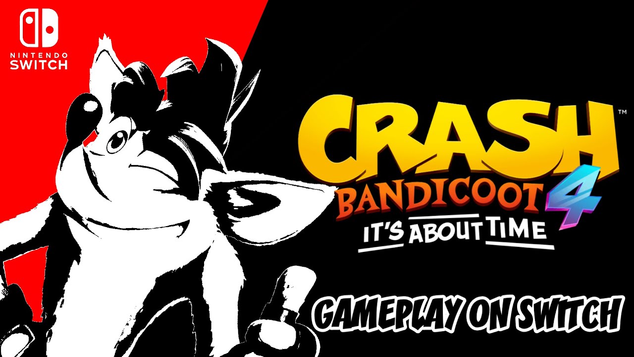 NINTENDO SWITCH VERSION CRASH BANDICOOT 4 EARLIEST COPY STREAM ARCHIVE