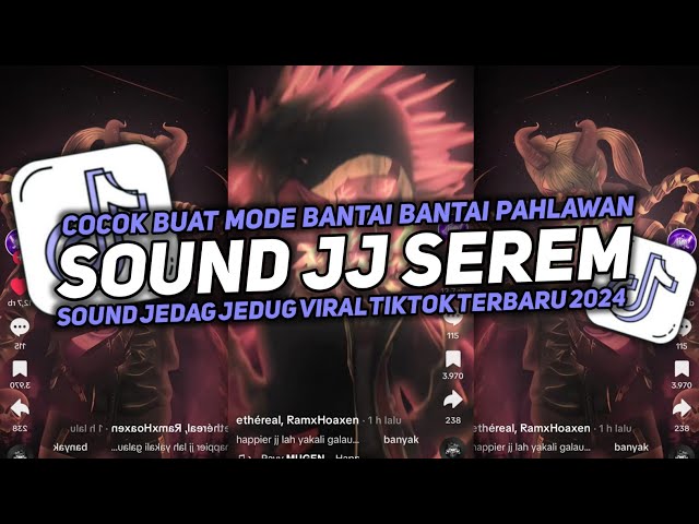 DJ SOUND JJ SEREM V16 FULL BASS GACOR KANE COCOK BUAT DI KAMAR MENGKANE VIRAL TIKTOK TERBARU 2024🎧 class=