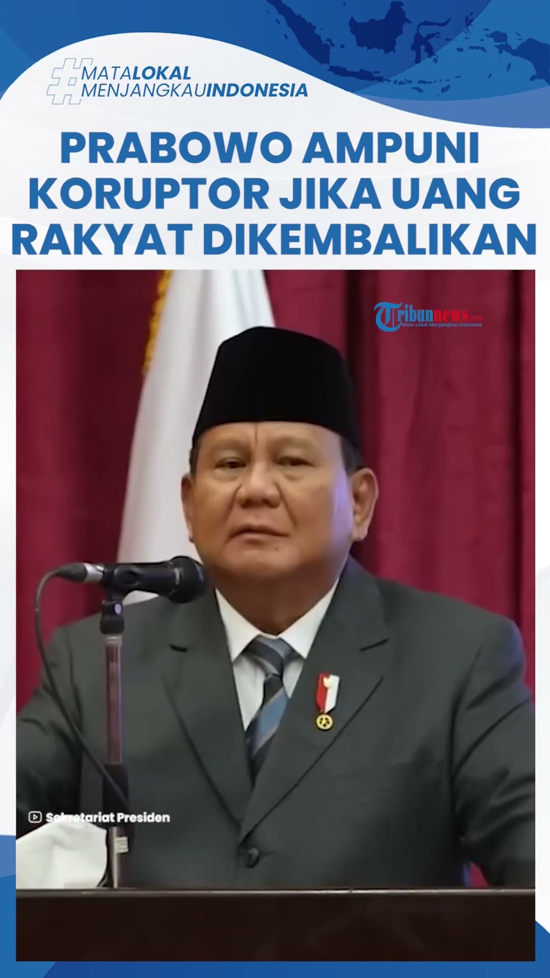 Prabowo Beri Kesempatan Koruptor Tobat: Kalau Uang Hasil Curian Kamu Dikembalikan Mungkin Dimaafkan