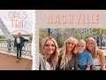 girls trip to nashville!