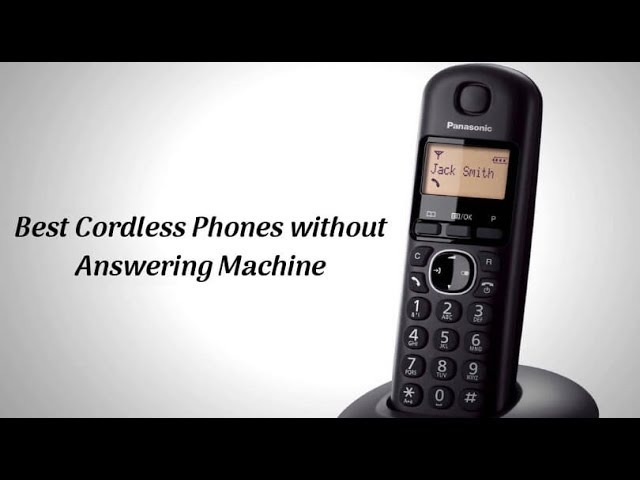 Best Cordless Phones without Answering Machine - Top 5 ...