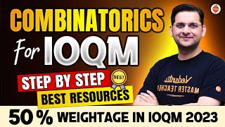 Combinatorics for IOQM | Step by step | Best Resources | 50% weightage in IOQM 2023 | Abhay Sir |VOS