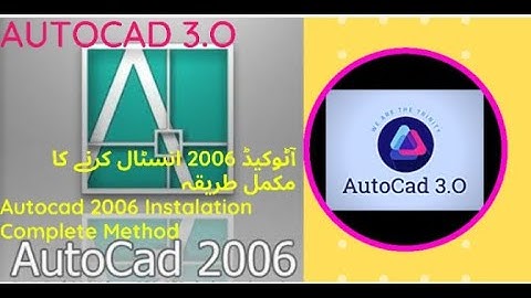 How To Install AutoCAD 2006 complete tutorial in URDU || HINDI#infobychief#autocad3.o#AutoCad 3.O