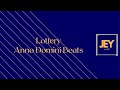Lottery Anno Domini Beats JEY MUSIC 231