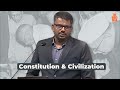 A brilliant take on the constitution  hindu civilization  j sai deepak 