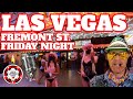 Las Vegas Fremont Street Friday Night (with Commentary)