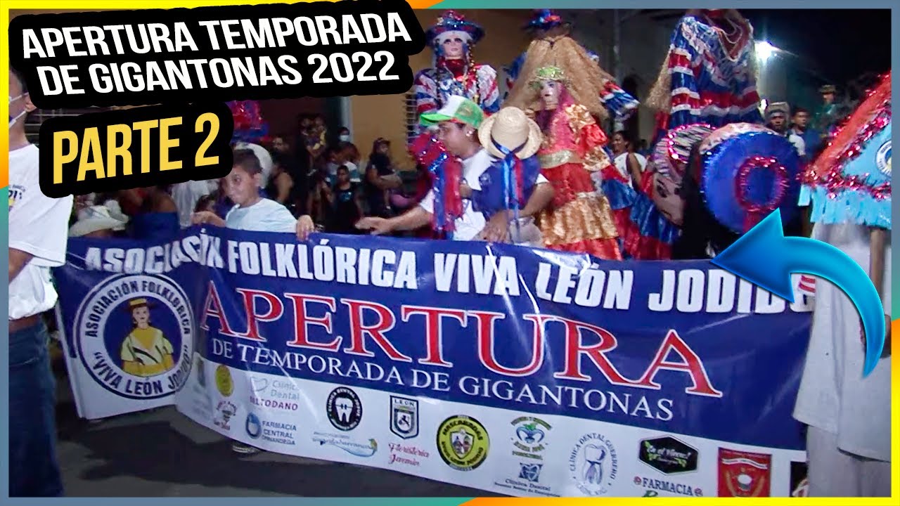 Apertura temporada de Gigantonas 2022 - Parte 2