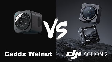 Caddx WALNUT VS Dji ACTION 2