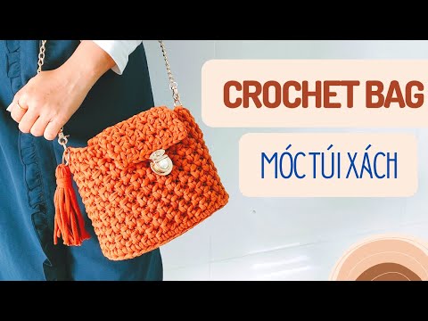 Video Crochet bag | Móc túi xách sợi vải - youtube