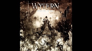 Wyvern - Drag me to Hell