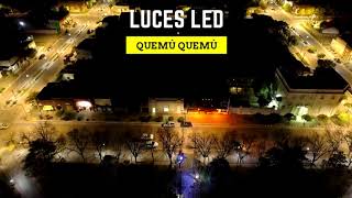 Quemú Quemú: luces LED