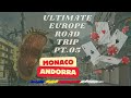 Euro Road Trip - Pt. 05. Monaco and Andorra.