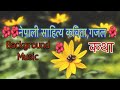Nepali Backround Music No copyright for poetry ghazal / poem/sad background music/ flute / Sarangi